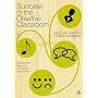 Success in the Creative Classroom: Using Enjoyment to Promote Excellence