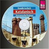 Katalanisch Wort für Wort. Kauderwelsch-CD: Kauderwelsch AusspracheTrainer