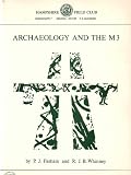 Archaeology and the M3 : the watching brief, the Anglo-Saxon settlement at Abbots Worthy and retrospective sections