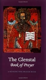 The Glenstal Book of Prayer: A Benedictine Prayer Book