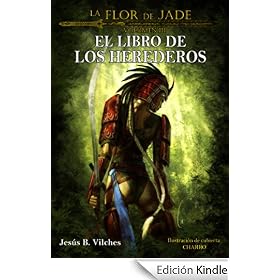 La Flor de Jade III (El Libro de los Herederos)