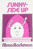 Sunny-Side Up (Quiet Time Books for Women) sunny side up