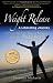 Weight Release A Liberating Journey: The Powerful New Way to Release Weight Forever