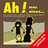 Ah ! mes a�eux - les pertes de g�n�alogiepar Fran�oise Rodary