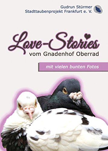 Love-Stories vom Gnadenhof Oberrad (German Edition)