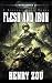 Flesh and Iron (Bastion Wars)