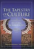 The Tapestry of Culture: An Introduction to Cultural Anthropology