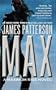 Max: A Maximum Ride Novel