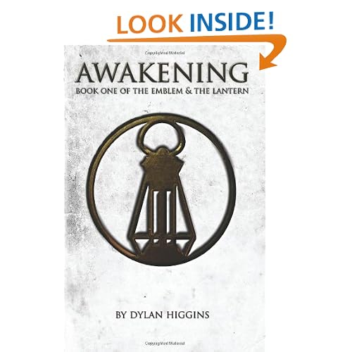 Awakening: Book One of The Emblem & The Lantern