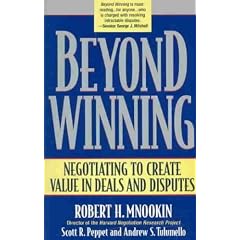 (Beyond Winning: Negotiating to Create Value in Deals and Disputes) By Mnookin, Robert H. (Author) paperback on (04 , 2004)
