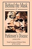 Behind the Mask of Parkinson's Disease