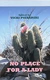 No place for a lady : Western stories by women writers