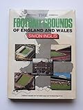 The football grounds of England and Wales