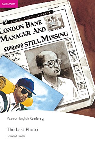 Easystart: The Last Photo: Easystarts (Pearson English Graded Readers)