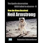 The Apollo Observation NASA failed to observe II - How the Moon... by Rajasekar Balasundaram