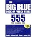 The Big Blue Book of French Verbs: 555 Fully Conjugated Verbs (Big Book of Verbs Series)
