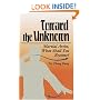 Toward the Unknown : Martial Artist, What Shall You Become