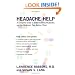 Headache Help: A Complete Guide to Understanding Headaches and the Medications That Relieve Them- Fully Revised and Updated