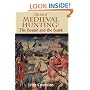 The Art of Medieval Hunting: The Hound and the Hawk