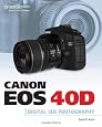 Canon EOS 40D Guide to Digital Photography
