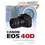Canon EOS 40D Guide to Digital Photography