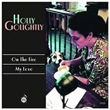 On The Fire/My Love