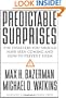 Predictable Surprises: The Disasters You Should Have Seen Coming, and How to Prevent Them (Leadership for the Common Good)