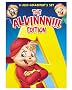 Alvin and The Chipmunks: The Alvinnn!!! Edition Alvin and The Chipmunks: The Alvinnn!!! Edition