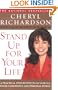 Stand Up for Your Life: A Practical Step-by-Step Plan to Build Inner Confidence and Personal Power