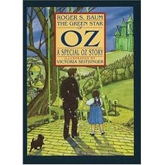 The Green Star of Oz: A Special Oz Story