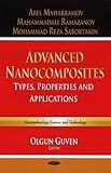 Advanced nanocomposites : types, properties and applications