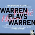 Warren Plays Warren by  Warren Vache 