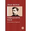 Verfluchte Tage: Ein Revolutions-Tagebuch