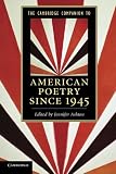 The Cambridge Companion to American Poetry since 1945 (Cambridge Companions to Literature)