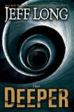 Deeper: A Novel