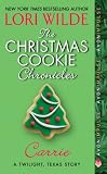 The Christmas Cookie Chronicles: Carrie: A Twilight, Texas Story (Twilight Texas)