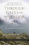 Through Gates of Splendor (Hendrickson Classic Biographies)