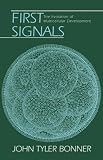 First Signals: The Evolution of Multicellular Development