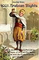 Stories From 1001 Arabian Nights: Aladdin and the Wonderful Lamp, The Voyages of Sinbad the Sailor, Ali Baba and the Forty Thieves, and Others