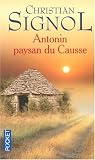 Antonin, paysan du Causse : (1897-1974)