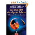 Das Drehbuch des eigenen Lebens: Lebensmuster erkennen und wandeln