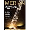 MERIAN �gypten: Kairo: Das Wunder vom Tahrir-Platz. Tauchen: Paradiese am Rand der W�ste. Sinai: Wandern im Land des Moses. Antike: Die R�tsel der Pharaonen (MERIAN Hefte)