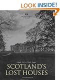 Scotland's Lost Houses