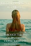 Become a Magnet to Money Through the Sea of Unlimited Consciousness