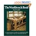 The Workbench Book: A Craftsman's Guide to Workbenches for Every Type of Woodworking (Craftsman's Guide to)