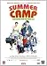 Summer Camp - Primi Amori, Primi Vizi, Primi Baci