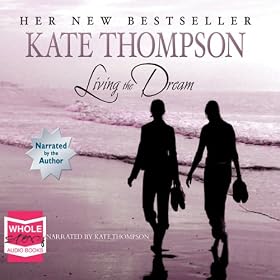 Living the Dream (Unabridged)