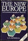 The new Europe : an economic geography of the EEC