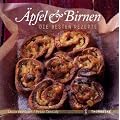 �pfel und Birnen: Die besten Rezepte