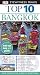 Top 10 Bangkok (Eyewitness Top 10 Travel Guides)